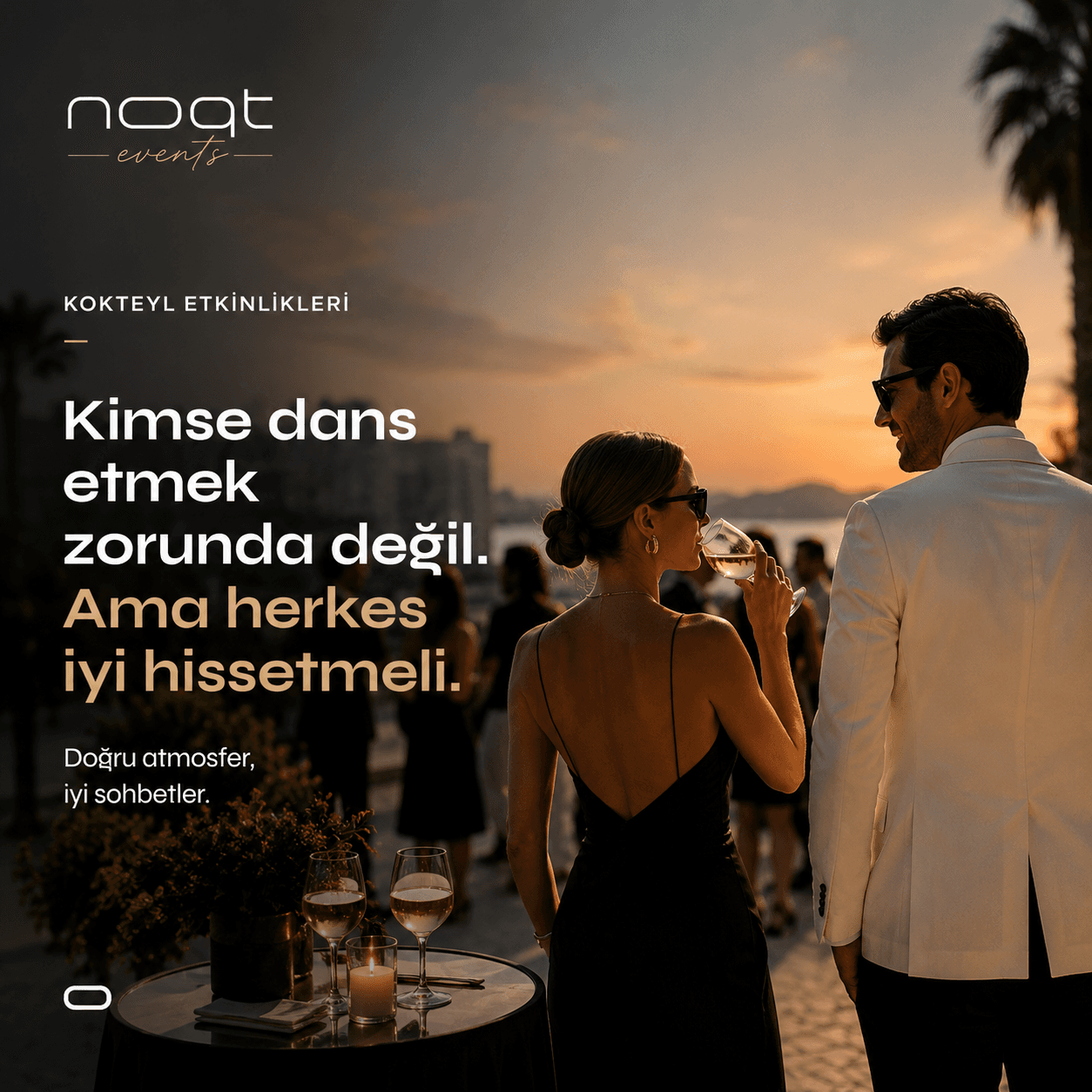Kimse dans etmek zorunda değil. Ama herkes iyi hissetmeli.