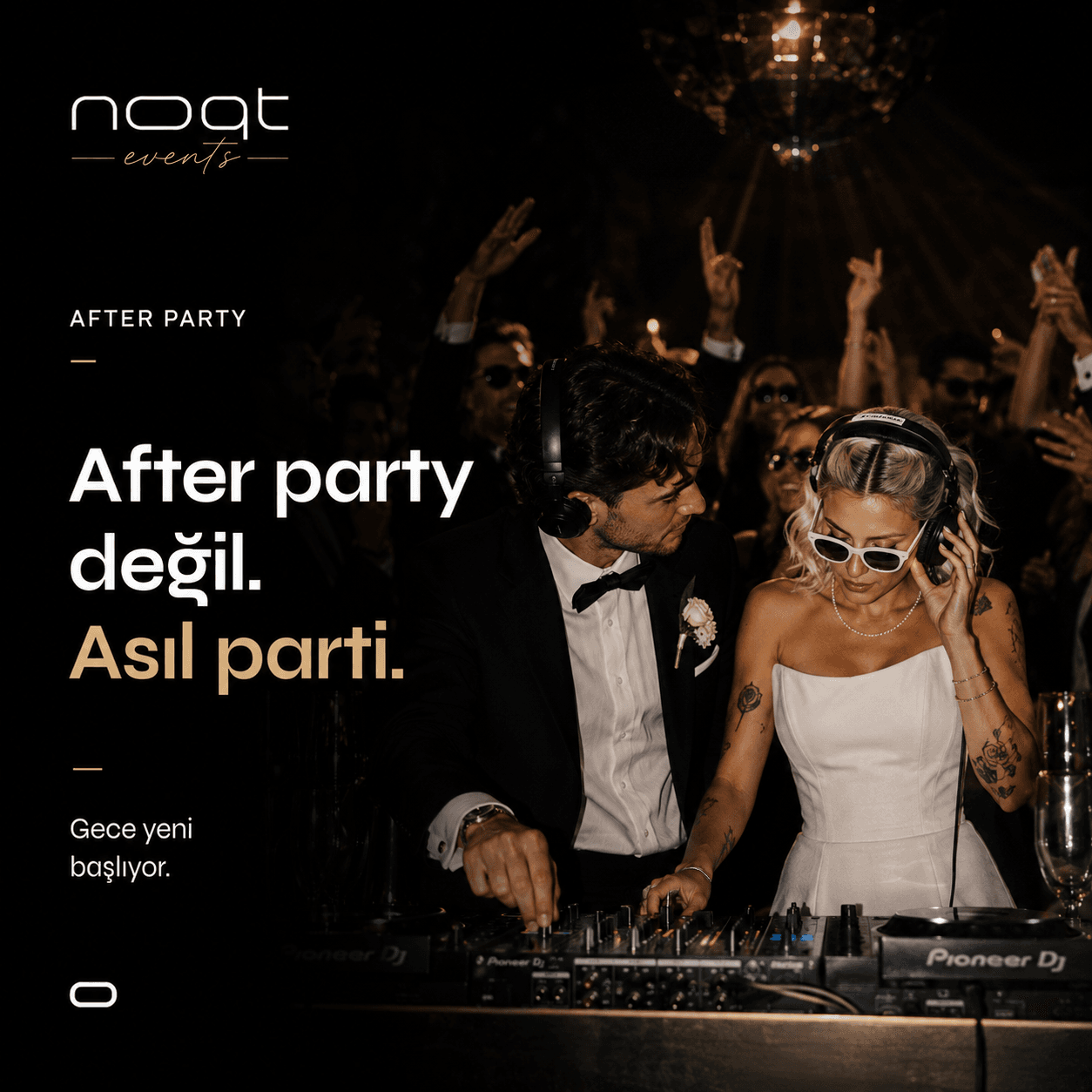 After party değil. Asıl parti.