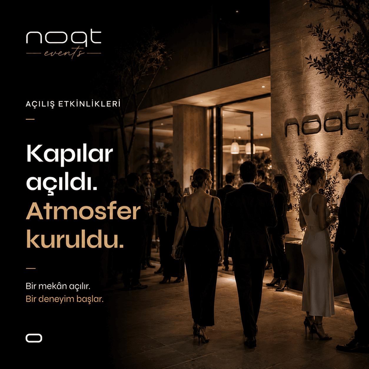 Kapılar açıldı. Atmosfer kuruldu.